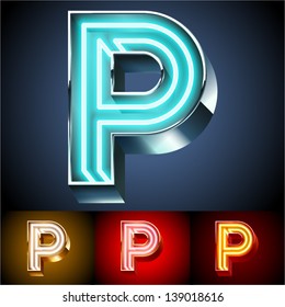 Vector illustration of realistic neon tube alphabet for light board. Gold and Silver and Red options. Letter P