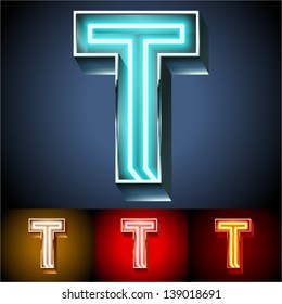 Vector illustration of realistic neon tube alphabet for light board. Gold and Silver and Red options. Letter T