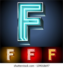 Vector illustration of realistic neon tube alphabet for light board. Gold and Silver and Red options. Letter F