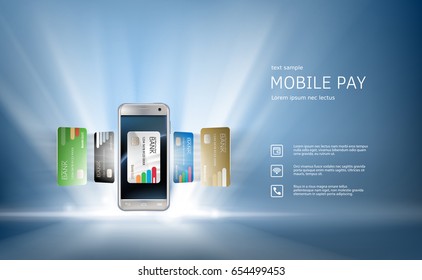 Vector illustration in a realistic style the concept of mobile payments using the application on your smartphone. Illustration of the smartphone and bank cards on an abstract background.