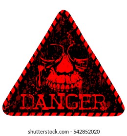 Vector illustration red and black triangular sign with lettering danger and grunge skull