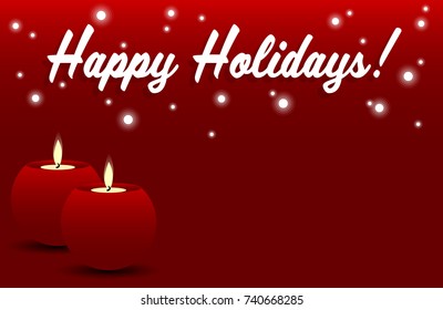 Vector illustration of red candle with fire and "Happy holidays!" text in white color on red background. For Christmas and New year holidays.