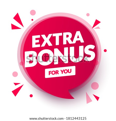 Vector Illustration Red Extra Bonus For You Speech Bubble.