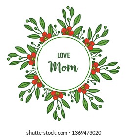 Vector illustration red floral frame for best mom ever hand drawn