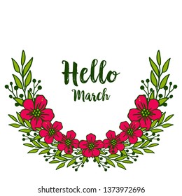 Vector illustration red flower frame for banner design hello march hand drawn