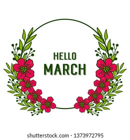 Vector illustration red flower frame for banner design hello march hand drawn