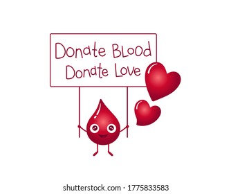 Vector illustration of red gradient blood drop character holding up a sign board Donate Blood Donate Love and two hearts. Blood donation theme. You can write your own slogan text. Design for cards.