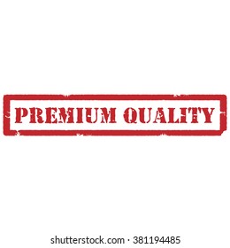 Vector illustration red grunge rubber stamp with text premium quality