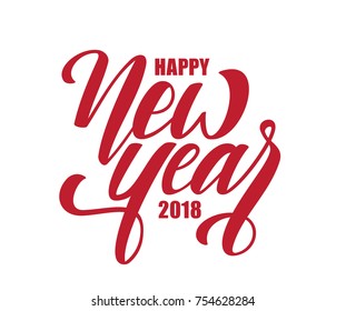 Vector illustration. Red Handwritten brush type lettering of Happy New Year 2018 on white background.