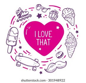 Vector illustration of red heart with inscription i love that surrounded by different objects on light background.Hand drawn line art for web, site, advertising, banner, poster, board and print.  
