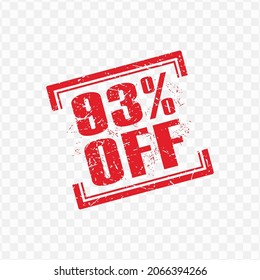 Vector illustration of red stamp 93% Off discount tag with grunge effect on transparent background (PNG)