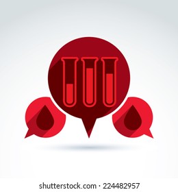 Vector illustration of a red test tube with a blood drop. Medical cardiology label, blood donation symbol, speech bubble icon.  Chat on life and health theme.