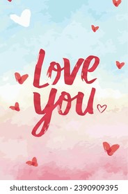 vector Illustration red text love you, heart frame on pastel color background, watercolor style