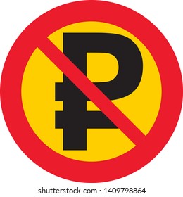 vector illustration with red and yellow prohibition sign.
prohibition of Ruble / 
it is not possible to pay with Ruble
