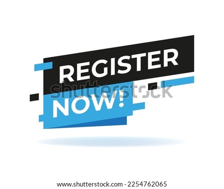 Vector Illustration Register Now Speech Bubble Label.