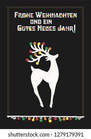 Vector illustration with reindear, Text in German (Germany, Deutschland) means Merry Christmas and Happy new year.