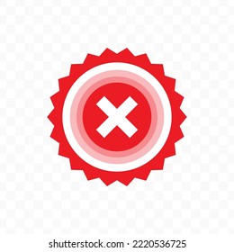 Vector illustration of rejected logo icon sign and symbol. colored icons for website design .Simple design on Transparent background (PNG).