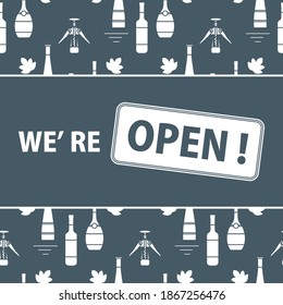 Vector illustration Reopening of liquor store alcohol shop bar after COVID-19 coronavirus pandemic Sign We're open Alcohol drink market concept Bottle glasses of wine in bar wine shop Design for print