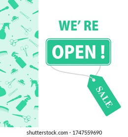 Vector illustration Reopening of professional hairdressing tools stores after COVID-19 quarantine coronavirus pandemic. Sign We're open. Tag Sale. Price reduction advert. Discount. Shopping background
