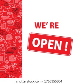 Vector illustration Reopening of street food trading, pizza shops, fast food cafe after COVID-19 quarantine, coronavirus pandemic. Sign We're open. Social distancing. Reducing risk of infection