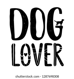 Vector illustration with retriever silhouette and lettering words - Dog Lover. Trendy black and white print design 