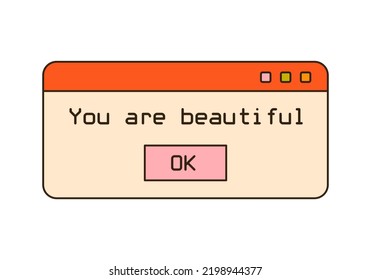Vector illustration of retro computer window with funny message. Cute old desktop interface with text notification. 90s and y2k digital aesthetic. Vintage frame, box, panel for design