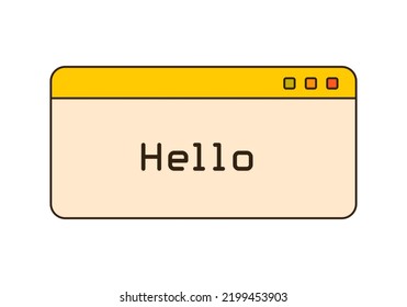 Vector illustration of retro computer window with hello message. Cute old desktop interface with text notification. 90s and y2k digital aesthetic. Vintage frame, box, panel for design