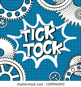 Vector illustration in retro mid century comic books style - tick-tock words in frame of clock gears on blue halftone background