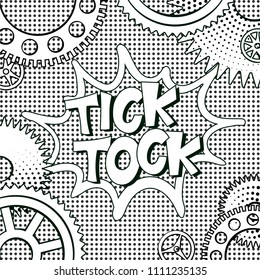 Vector illustration in retro mid century comic books style - tick-tock words in frame of clock gears on black and white halftone background