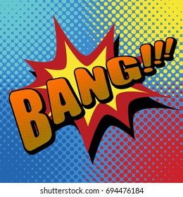 Vector illustration in a retro pop art style. BANG text on a dot colored background