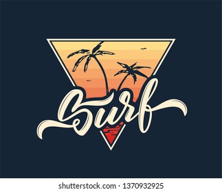 Vector illustration: Retro print with handwritten lettering of Surf and palm tree silhouette on sunset background. T shirt design