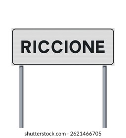 Vector illustration of Riccione city entrance road sign on metallic poles