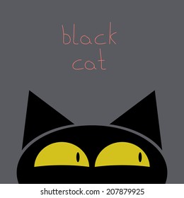 Vector illustration of ridiculous cartoon like black cat at night with oval face, sharp triangle ears and yellow eyes. Text above the picture