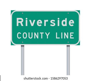 Vector Illustration Of The Riverside County Line Green Road Sign