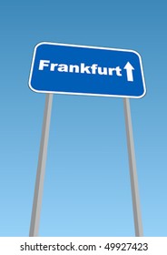 Vector illustration - road sign with direction forward to Frankfurt, Germany
