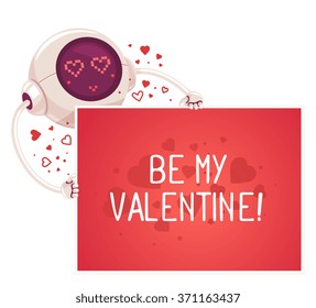 Vector illustration of robot holding red card with inscription on white background. Art design for Valentine's Day greetings and card, web, banner, poster, flyer, brochure, print.  