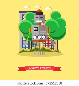 Vector illustration of robot police. Technology concept design element, icon in flat style.