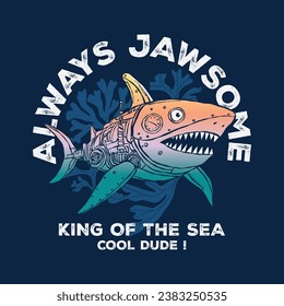 Vector illustration of a robot shark and typography elements. For Boys t-shirt.