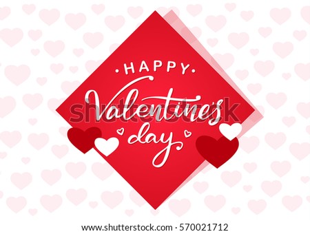 Vector illustration: Romantic greeting card with hand lettering of Happy Valentine's Day on red sticker background.