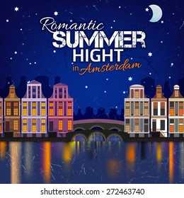 Vector illustration of romantic summer night cityscape with myriads of stars and holland houses. Traditional Amsterdam architecture. Romantic and cozy concept.