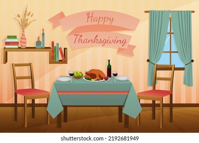 Vector illustration of a room, on the theme "Happy Thanksgiving". Festive table