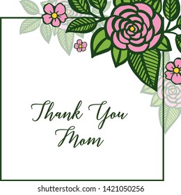 Vector illustration rose flower frames blooms for banner thank you mom