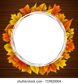 Vector illustration of Round frame with autumn leaves on wooden background