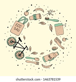 Vector illustration. Round frame with hand drawn eco doodles for poster, banner. Blank space for your text. Ecology concept, recycle, reuse, reduce vegan lifestyle.  