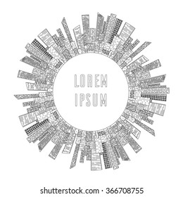 Vector illustration round frame of outline of skyscrapers and place for text. Element for infographics, brochures and your design