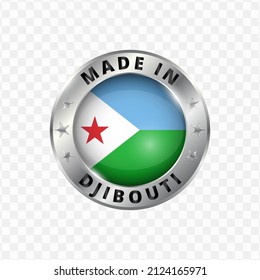 Vector illustration Round silver badge. Made in Djibouti on transparent background 