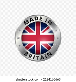 Vector illustration Round silver badge. Made in Britain on transparent background 