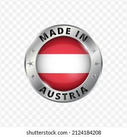 Vector illustration Round silver badge. Made in Austria on transparent background 