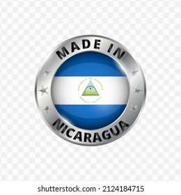 Vector illustration Round silver badge. Made in Nicaragua on transparent background 
