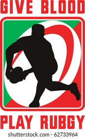 vector illustration of a Rugby player passing ball facing front in silhouette with ball in background with words "give blood play rugby"